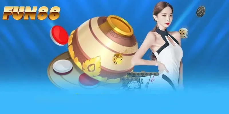 Dễ dàng khi tham gia xóc đĩa tại FUN88 Dễ dàng khi tham gia xóc đĩa tại FUN88